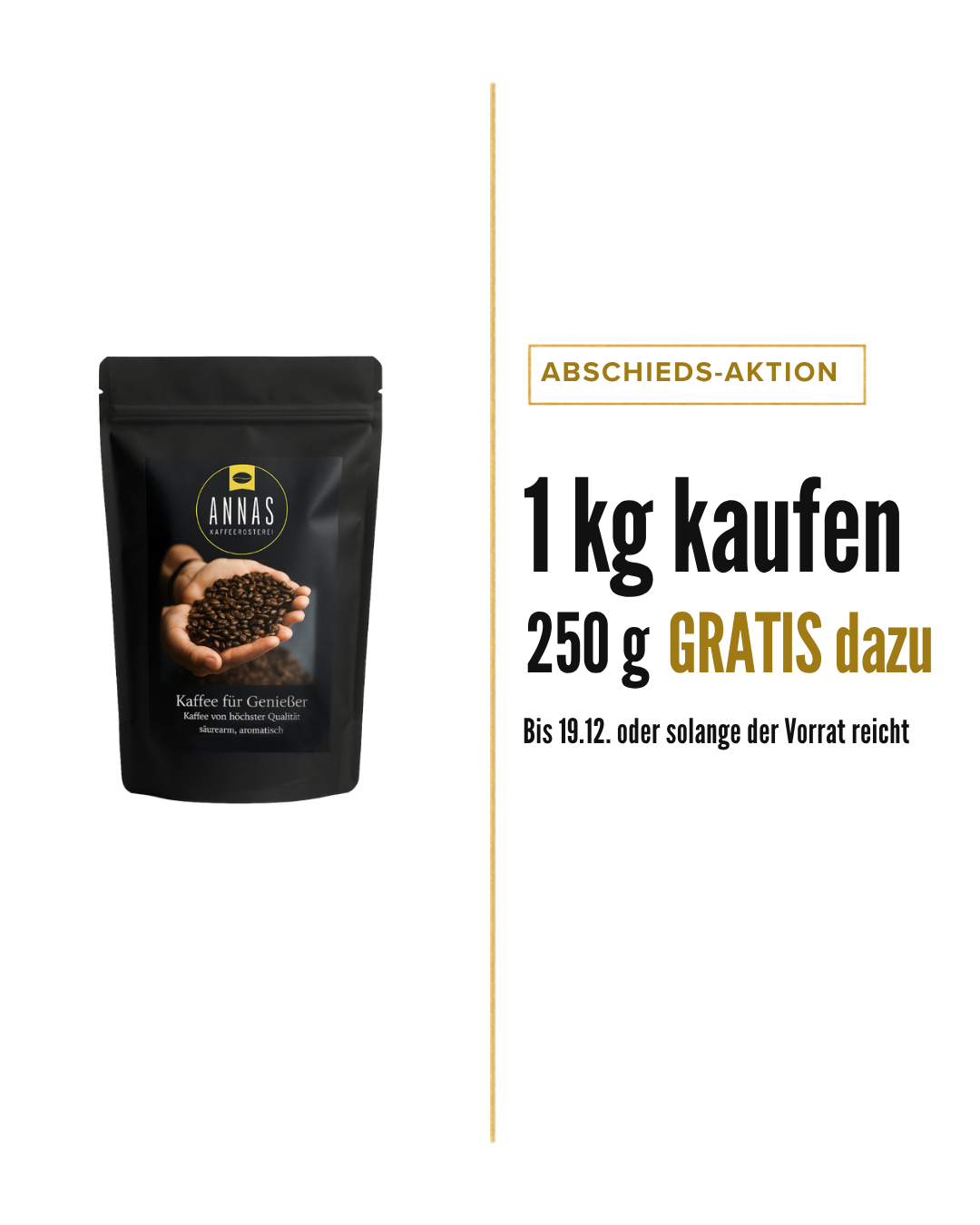 Kurpark Espresso Abschiedsaktion: 1 kg kaufen, 250 g gratis dazu